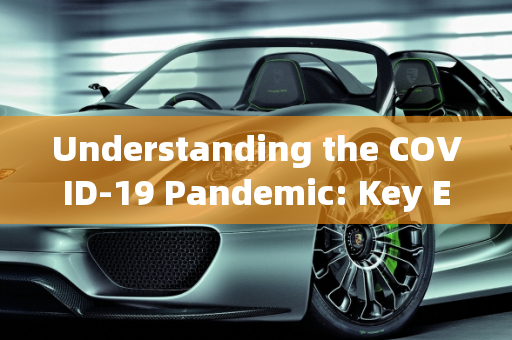 Understanding the COVID-19 Pandemic: Key English Expressions,新冠疫情英语相关表达